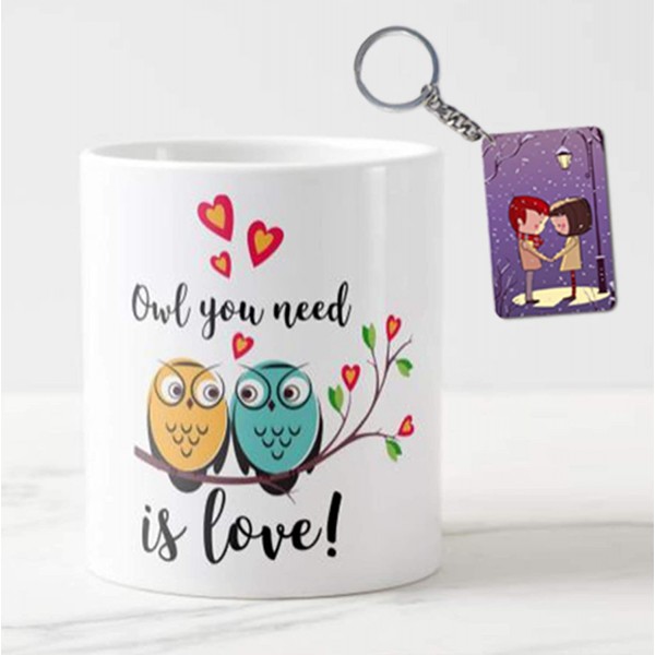 OWL YOU NEED IS LOVE! "Valentine Gifts for Girlfriend/Boyfriend Printed White Coffee Mug 330 ml with free Keychain